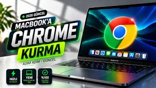 MacBook’a Google Chrome Nasıl Kurulur? (2026 Güncel Anlatım)
