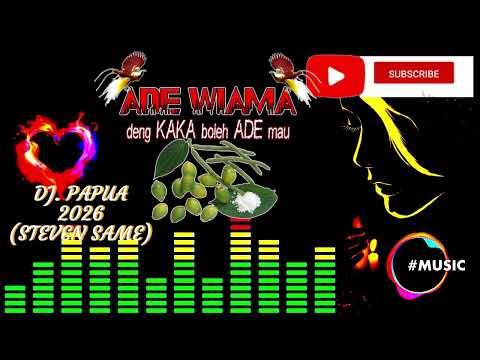 DJ.ADE WIAMA - PAPUA STYLE 2026