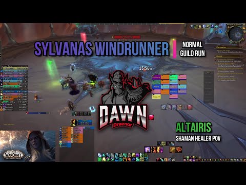 Sylvanas Windrunner || Normal || DAWN Guild Run