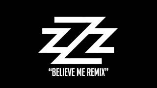 SwizZz - Believe Me Remix