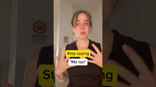Stop saying! Me Too! So boring 😪 Try these instead! #learnenglish #foryoupage #english