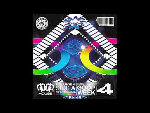 Mafuba, Noah Wolf & Joshua Chee - Better Yet! (GOOP WEEK VOL 4)