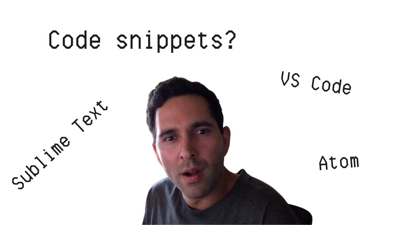 Code Snippets made easy for VS Code, Atom and Sublime Text!