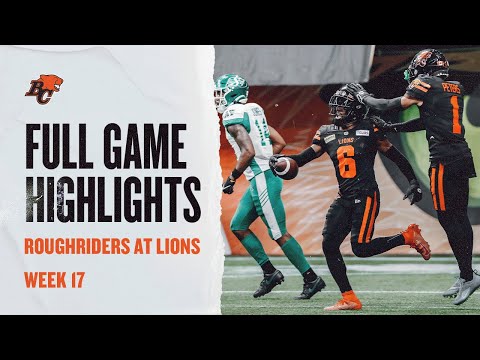 FULL GAME HIGHLIGHTS: Saskatchewan Roughriders at BC Lions Week 17
