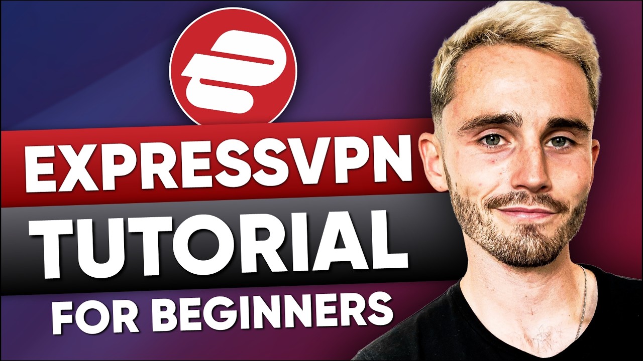 How to Use ExpressVPN Tutorial for Beginners (2026 Guide)
