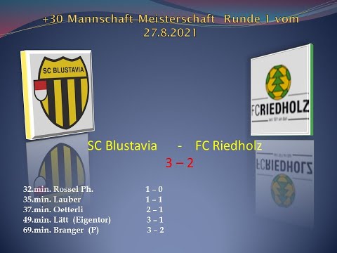 +30 Meisterschaft  SC Blustavia - FC Riedholz