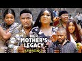 Her Mother's Legacy Season 2-(New Trending Movie) Onny Micheal 2022 Latest Nigerian Nollywood Movie