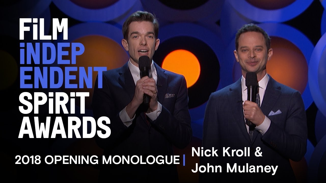 Nick Kroll and John Mulaney's Opening Monologue at the 2018 Film Independent Spirit Awards - YouTube