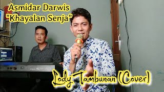 Download lagu hayalan Senja Cover Lody Tambunan @ZoanTranspose mp3 Download lagu hayalan Senja Cover Lody Tambunan @ZoanTranspose mp3