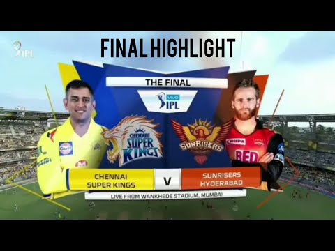 vivo ipl 2018 csk vs srh final match highlights || vivo ipl 2018 final chennai vs hyderabad || #ipl