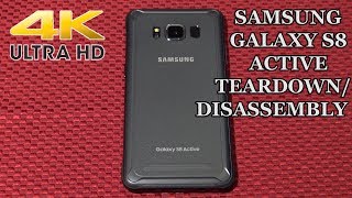 Samsung Galaxy S8 Active Disassembly Teardown Repair Video