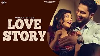 Love Story by Onkar Singh