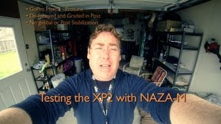 DJI Naza "Attitude" Test - XP2 from XPro Heli - GoPro Hero3 - Protune