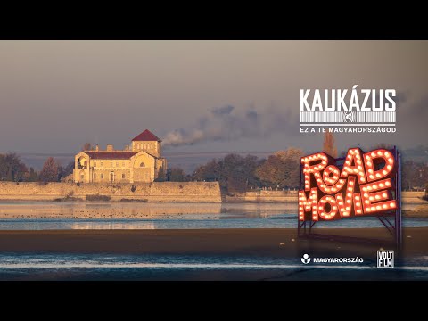 Kaukázus - Ez a Te Magyarországod (hivatalos Road Movie klip)