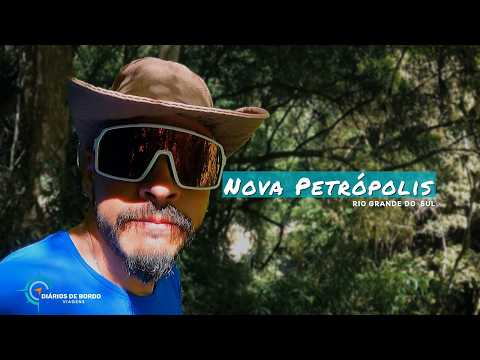 Nova Petrópolis, Rio Grande do Sul, Brasil | Diários de bordo