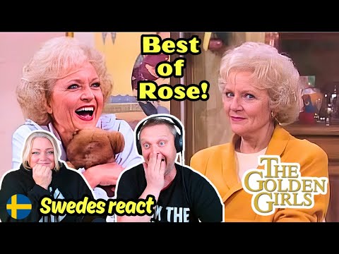 Swedes react to : The Golden Girls - The Best of Rose!!