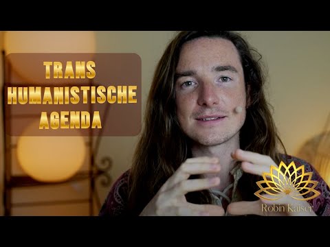 Die Abschaffung der menschliche Uridee - Die Ziele der Transhumanistischen Agenda.