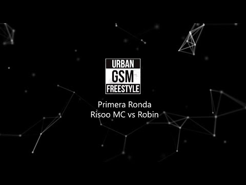 Risoo MC vs Robin - Primera Ronda - Urban GSM Fecha 3