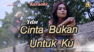 Download lagu 𝐊𝐚𝐫𝐚𝐨𝐤𝐞 - 𝐂𝐢𝐧𝐭𝐚 𝐁𝐮𝐤𝐚𝐧 𝐔𝐧𝐭𝐮𝐤 𝐊𝐮 - 𝐘𝐞𝐥𝐬𝐞 #karaoke #yelse #tanpavocal #music mp3