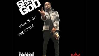 Shad Da God - There He Go Freestyle [My Mixtapez Exclusive - Audio]
