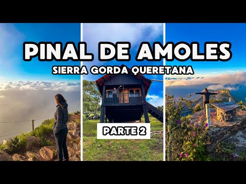 Mirador 4 palos, Sierra Gorda, Querétaro ✅ Pinal de Amoles - Cómo llegar, Cabañas, Precios | 4K