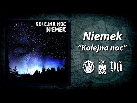 03. Niemek - Kolejna noc