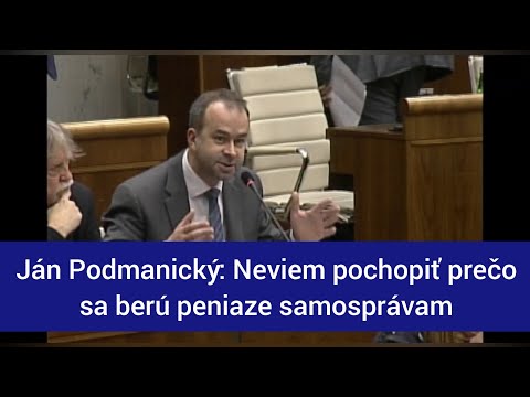 Ján Podmanický: Neviem pochopiť prečo sa berú peniaze samosprávam