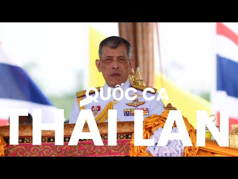 QUỐC CA THÁI LAN LỜI VIỆT - Karaoke - Hùng hồn, phấn khích, vui tươi...