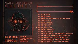 TAKAMARI HARD SOUND様「CRUDITY」 リミックス提供/マスタリング担当