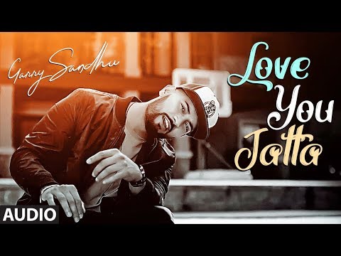 Love You Jatta (Full Audio) — watch video