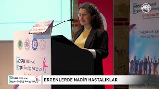 Adsad 3. Ergen Sağlığı Kongresi (Ergenlerde Kronik Ve Nadir Hastalıkla