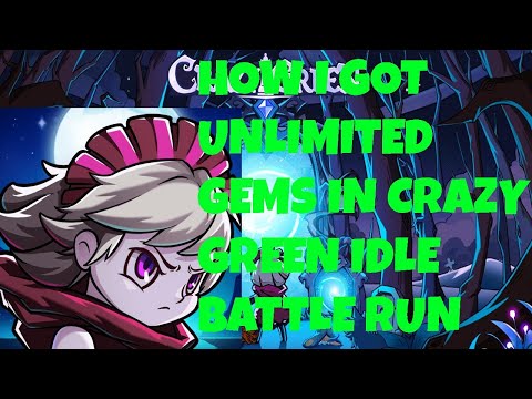 Crazy Green Idle Battle Run Hack - Get Unlimited Gems Cheat For Android & IOS