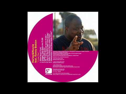 Harley & Muscle feat. Kenny Bobien - I Love You (Dolls Combers Vocal Remix)