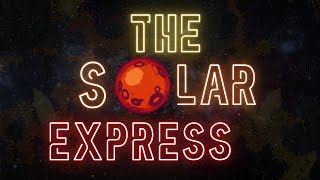 [SJ] The Solar Express