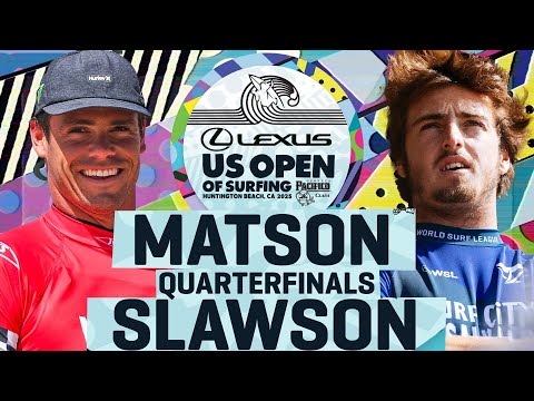 Kade Matson vs Levi Slawson I  Lexus US Open of Surfing 2025 - Challenger Quarterfinals