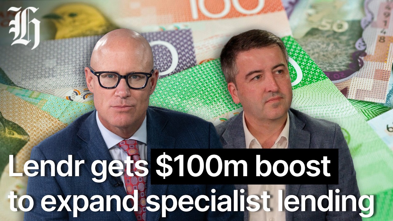 Lendr gets $100m boost to expand specialist lending | Herald NOW Business
