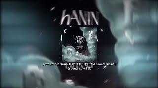 Download lagu roman picisan - Hania Dhiya, Ahmad Dhani (speed up   8D) mp3