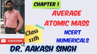 Average Atomic Mass Class 11th Ch 1, Some Basic Concepts of Chemistry