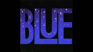 BLUE - It's Gonna Be Alright