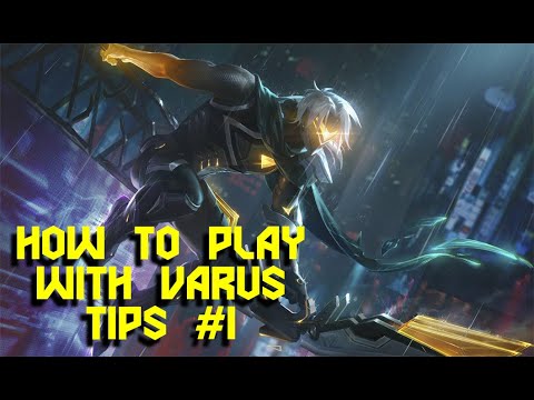 How to play Varus tips #1 | League of Legends season 11