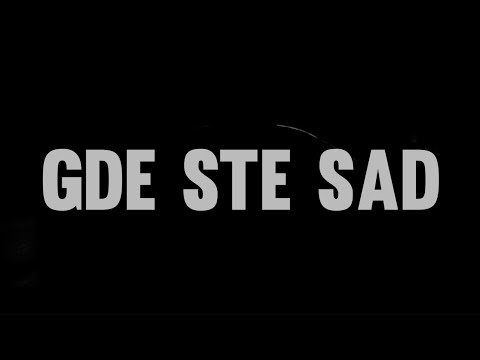GOODMAN - GDE STE SAD (OFFICIAL LYRIC VIDEO)