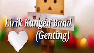 Download lagu Lirik Lagu (Genting) mp3