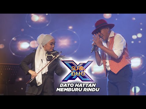 Dato Hattan - Memburu Rindu l Suria Duo X