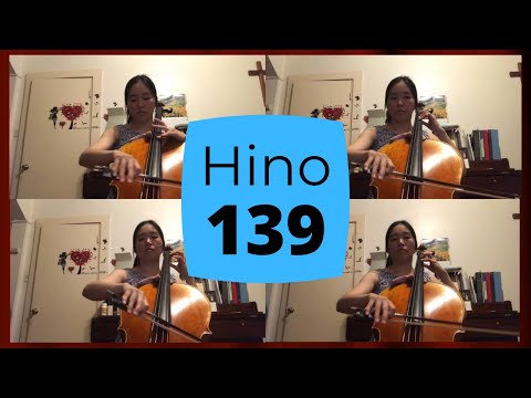 Hino 139 CCB O Senhor, Tu me conheces (cello)