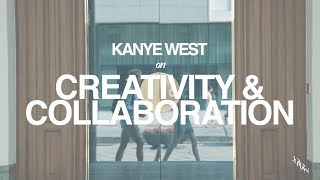 What I learned from Kanye West on Creativity &amp; Collaboration // Entrepreneurship Show