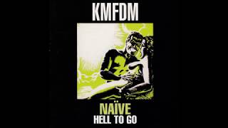 KMFDM - Go To Hell ( Fuck MTV Mix )