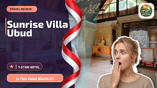 Sunrise Villa Ubud - Is This Hotel Worth It? | Bali, Indonesia⭐