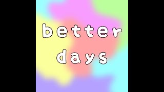 Better Days Hedley (Clean Lyrics)