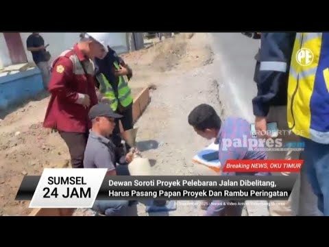 Dewan Sorot Proyek Pelebaran Jalan Di belitang