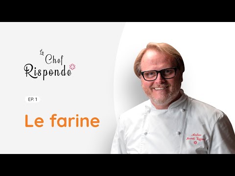 Lo Chef risponde, episodio 1 - Le farine e la lievitazione